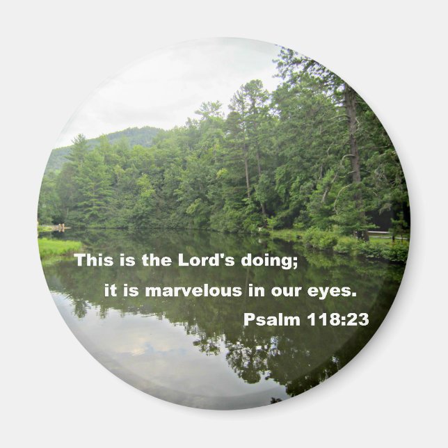 Psalm 118:23 magnet (Front)