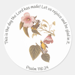 Psalm 118:24 and Blue Winged Yellow Warbler Bird Classic Round Sticker