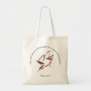Psalm 118:24 and Three Red Birds Tote Bag