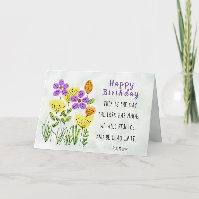 Psalm 118:24 Pretty Watercolor Flowers Birthday Card (Front)