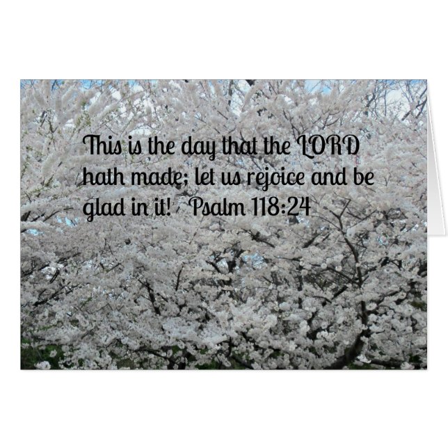 Psalm 118:24 This is the day that the Lord hath (Front Horizontal)