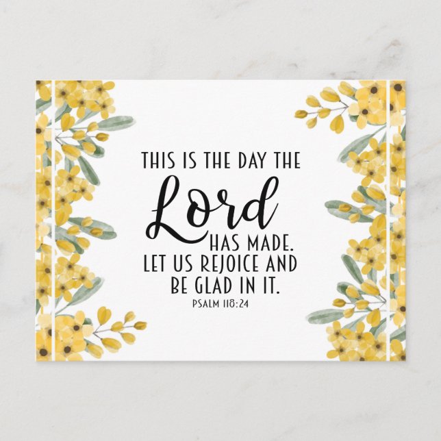 Psalm 118:24 This is the Day the Lord has Made Postcard (Front)