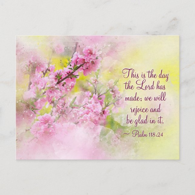 Psalm 118:24 This is the Day the Lord has Made Postcard (Front)