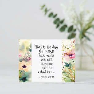 Psalm 118:24 This is the Day the Lord Made Bible  Postcard