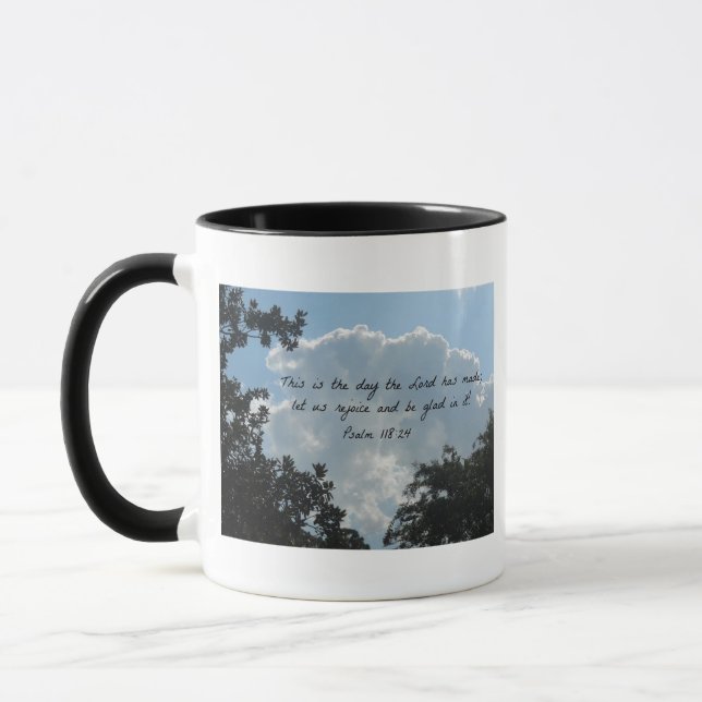 Psalm 118:24 This is the day the Lord... Mug (Left)