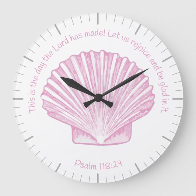 Psalm 118:24 This is the Day with Seashell Large Clock (Front)