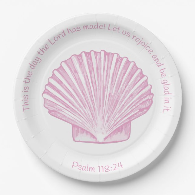 Psalm 118:24 This is the Day with Seashell Paper Plate (Front)