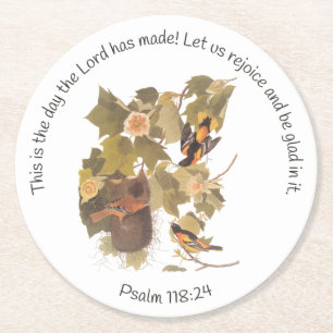 Psalm 118:24 with Baltimore Oriole Family Round Paper Coaster