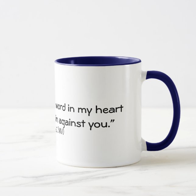 Psalm 119:11 (NIV) Mug (Right)