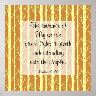 Psalm 119:130 Poster