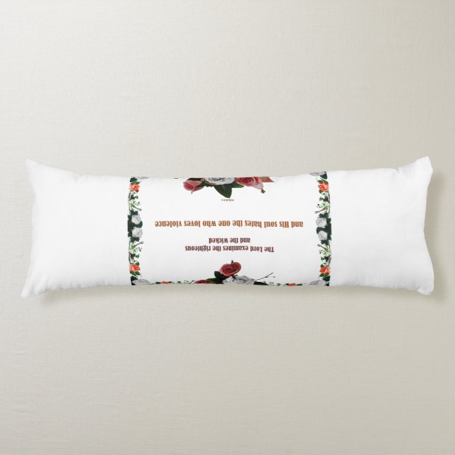 Psalm 11:5, No Violence Body Cushion (Front)