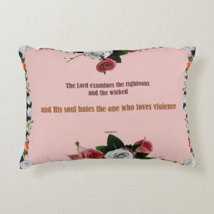 Psalm 11:5, No Violence Decorative Cushion
