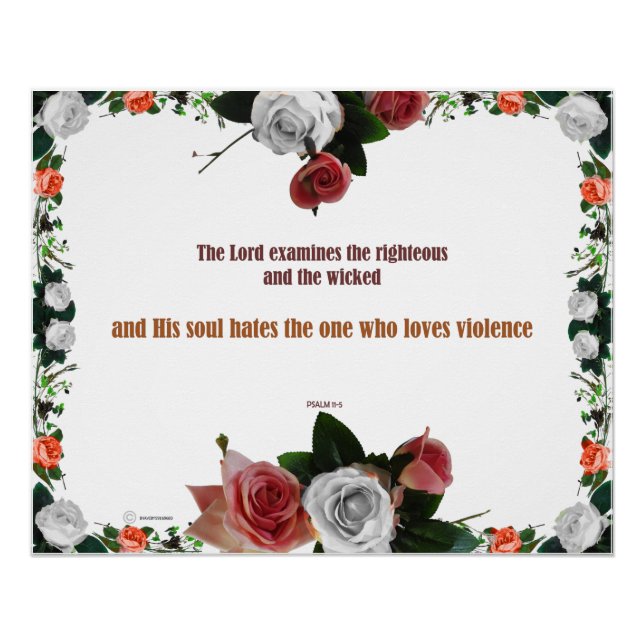 Psalm 11:5, No Violence Poster (Front)