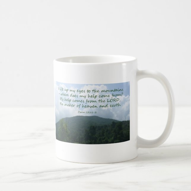 Psalm 121:1-2 coffee mug (Right)