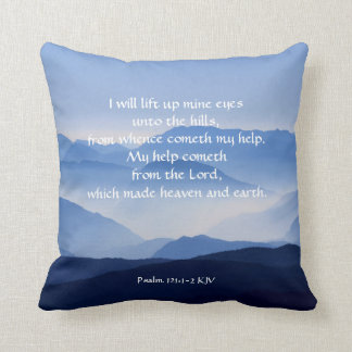 Psalm 121:1-2 My help cometh from the LORD Cushion