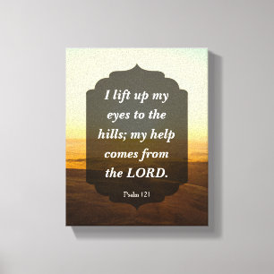 Psalm 121 - my help comes from the LORD Canvas Print