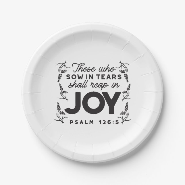 Psalm 126:5 Scripture Typography – Reap in Joy Paper Plate (Front)