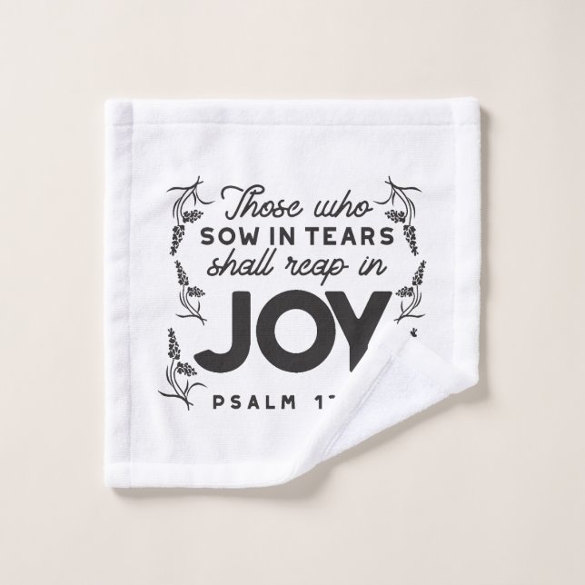 Psalm 126:5 Scripture Typography – Reap in Joy Wash Cloth (Wash Cloth)