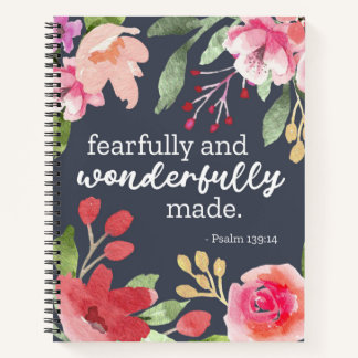 Psalm 139:14 - Fearfully and Wonderfully Made Notebook