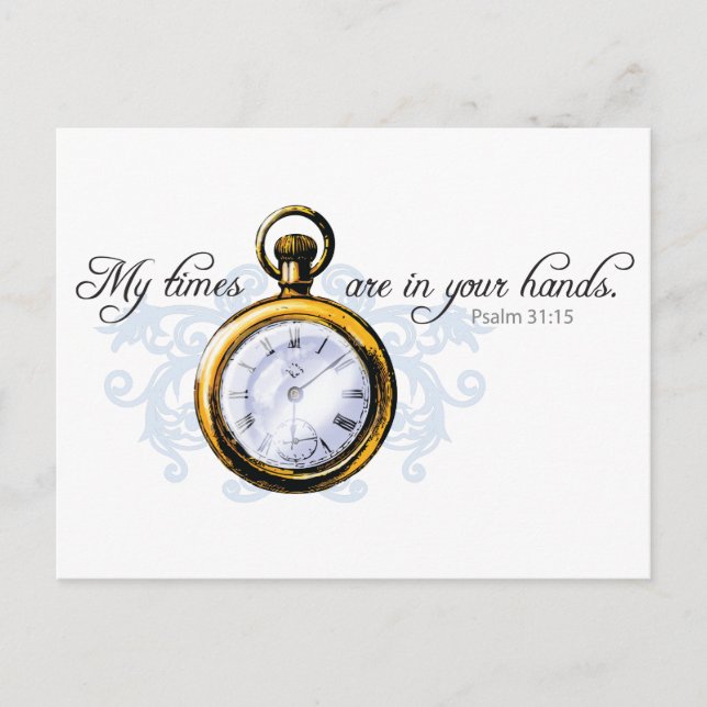 Psalm 13:15 - Vintage Clock and Flourish Postcard (Front)