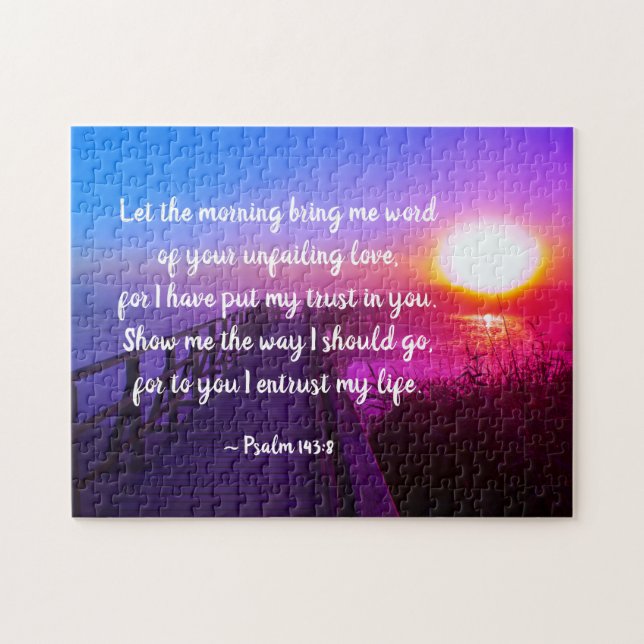 Psalm 143:8 Word of Your unfailing Love, Scripture Jigsaw Puzzle (Horizontal)