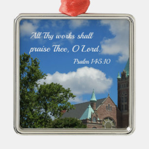 Psalm 145:10 All Thy works shall praise Thee Metal Tree Decoration