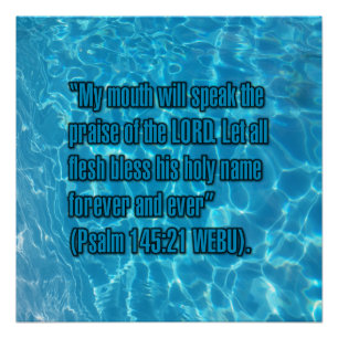 Psalm 145:21 WEBU Poster