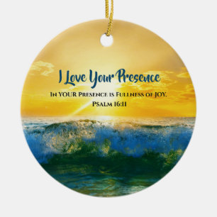 Psalm 16:11 In Your Presence is Fullness of Joy Ceramic Tree Decoration