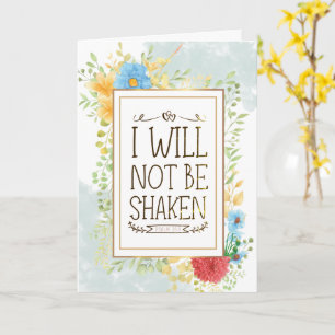 Psalm 16:8 I Will Not be Shaken Bible Christian  Card
