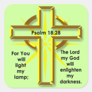 Psalm 18:28 square sticker
