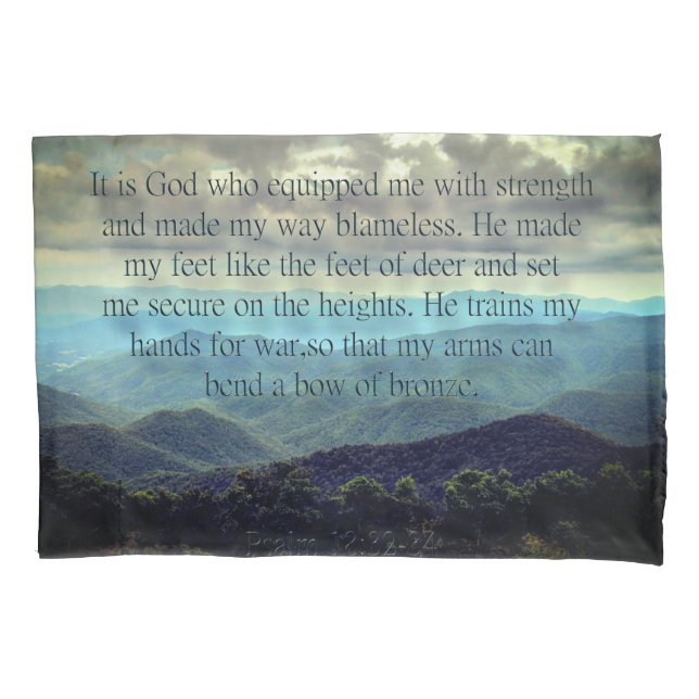 Psalm 18:32-34 pillowcase (Front)