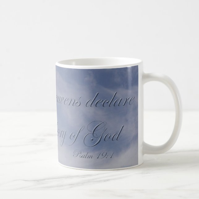 Psalm 19:1 The heavens declare the glory of God Coffee Mug (Right)