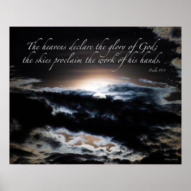 Psalm 19:1: The heavens declare the glory of God Poster (Front)