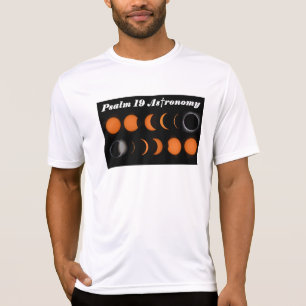 Psalm 19 Astronomy - Total Solar Eclipse T-Shirt