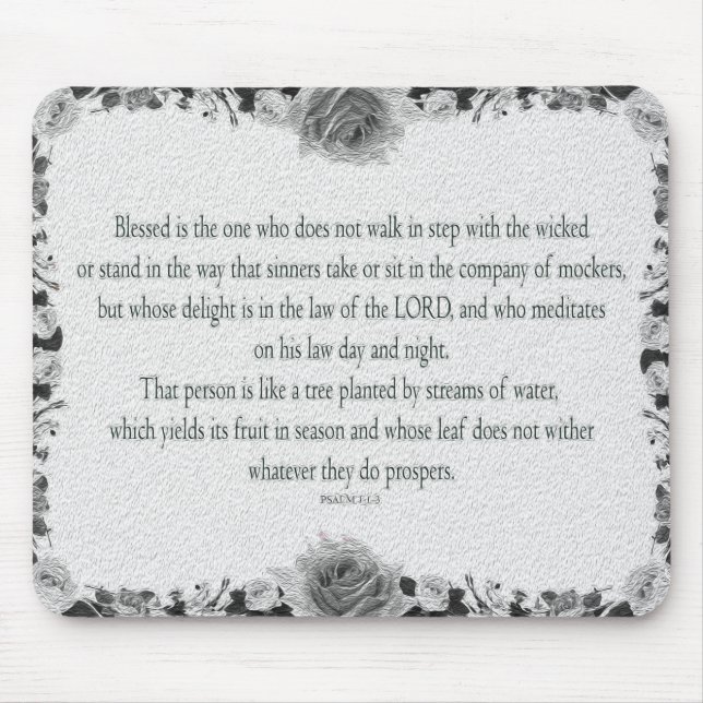 Psalm 1, no walk step wicked,  Oil Black&White, Mouse Pad (Front)