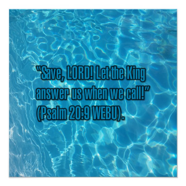 Psalm 20:9 WEBU Poster (Front)