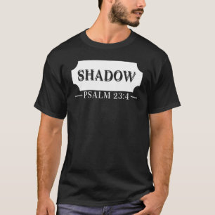 Psalm 234 Shadow White T-Shirt