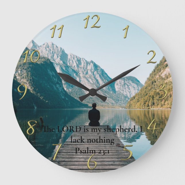 Psalm 23:1 sitting on the dock large clock (Front)