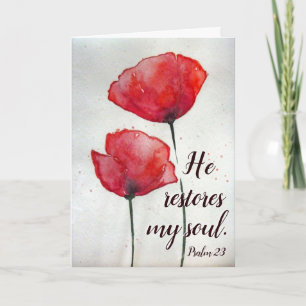 Psalm 23:3 He restores my soul, Bible Verse Floral Card