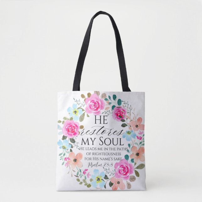 Psalm 23:3 - He restores my soul Pink Floral Bible Tote Bag (Front)