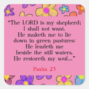 Psalm 23 Bible Prayer Flower Pink  Square Sticker