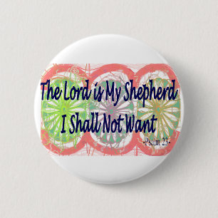 Psalm 23, "The Lord is my Shepherd" 6 Cm Round Badge