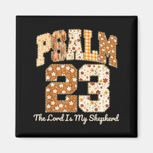 Psalm 23 The Lord Is My Shepherd Christian Fall Th Magnet