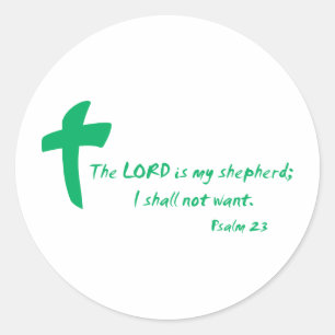 Psalm 23: The Lord is my Shepherd Classic Round Sticker