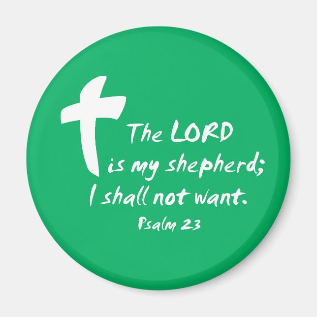 Psalm 23: The Lord is my Shepherd Magnet (Front)