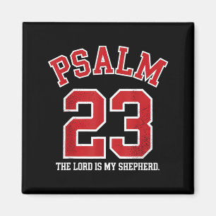Psalm 23 The Lord Is My Shepherd Magnet