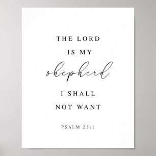 Psalm 23 The Lord is my Shepherd  Poster