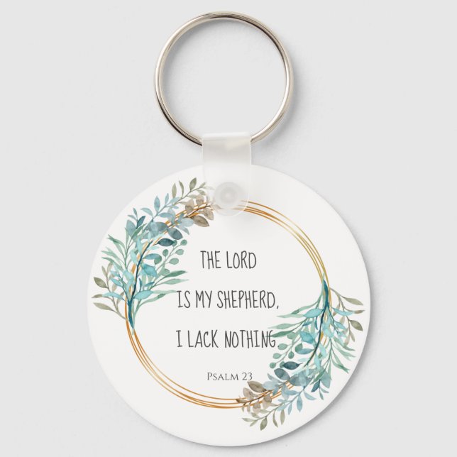 Psalm 23 The LORD is my shepherd, Scripture Key Ring (Front)