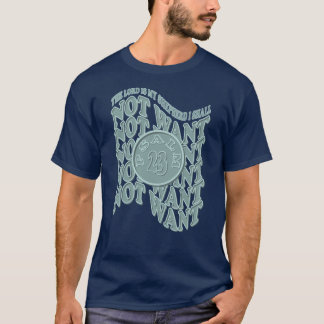 Psalm 23 The Lord Is My Shepherd T-Shirt