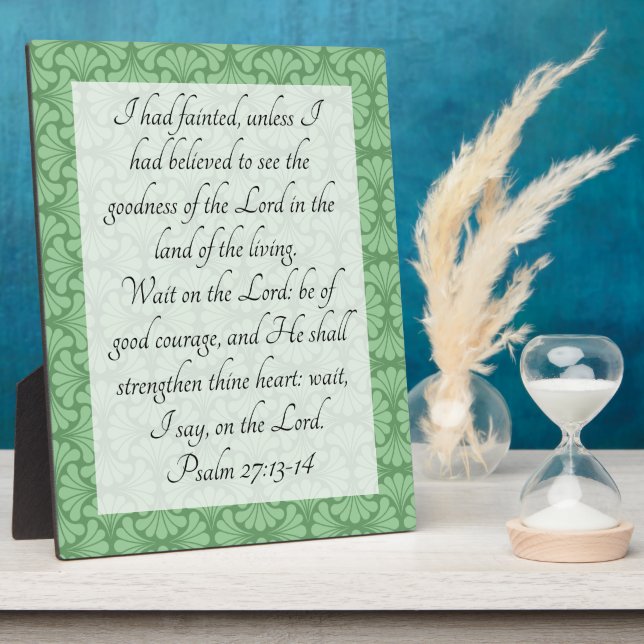 Psalm 27:13-14  plaque (Side)